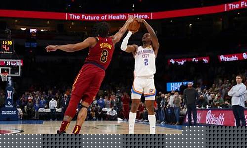 nba雷霆vs骑士前瞻-雷霆对骑士常规赛